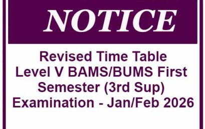 Revised Time Table – Level V BAMS/BUMS First Semester (3rd Sup) Examination – Jan/Feb 2026