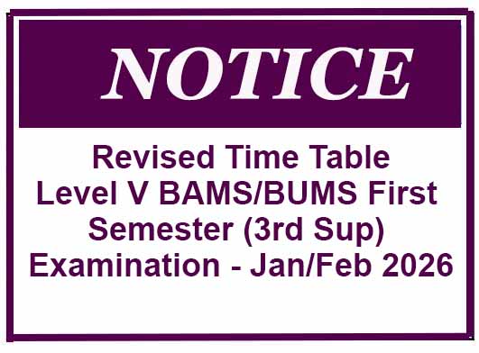 Revised Time Table – Level V BAMS/BUMS First Semester (3rd Sup) Examination – Jan/Feb 2026