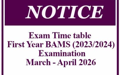Exam Time table – First Year BAMS (2023/2024) Examination -March – April 2026