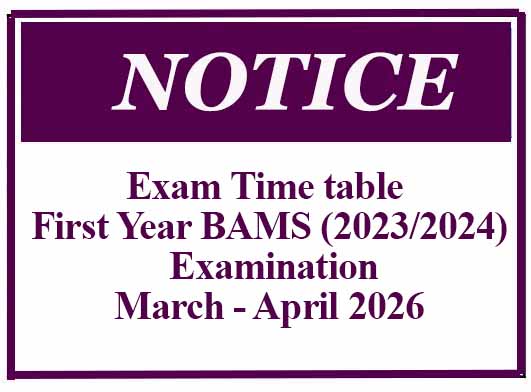 Exam Time table – First Year BAMS (2023/2024) Examination -March – April 2026
