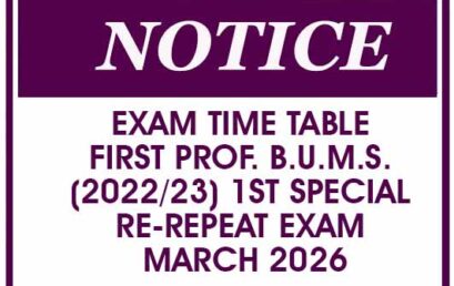EXAM TIME TABLE – First Prof. B.U.M.S. (2022/23) 1st Special Re-Repeat Exam – March 2026