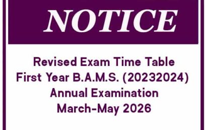 Revised Exam Time Table-First Year B.A.M.S. (2023/2024) Annual Examination-March-May 2026