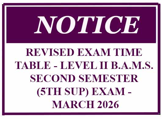 REVISED EXAM TIME TABLE – LEVEL II B.A.M.S. SECOND SEMESTER (5TH SUP) EXAM – MARCH 2026
