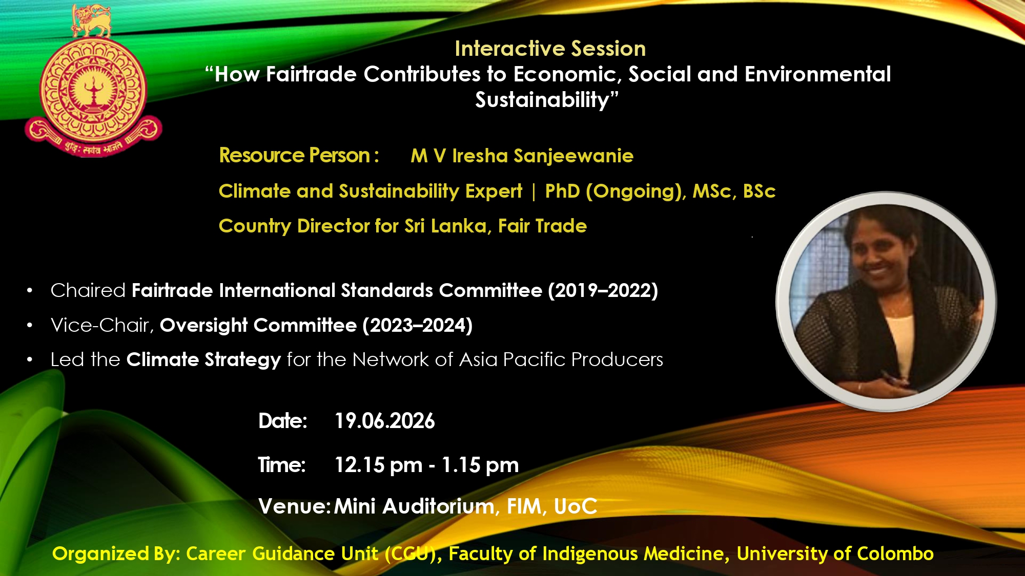 Interactive Session  “How Fairtrade Contributes to Economic, Social and Environmental  Sustainability”