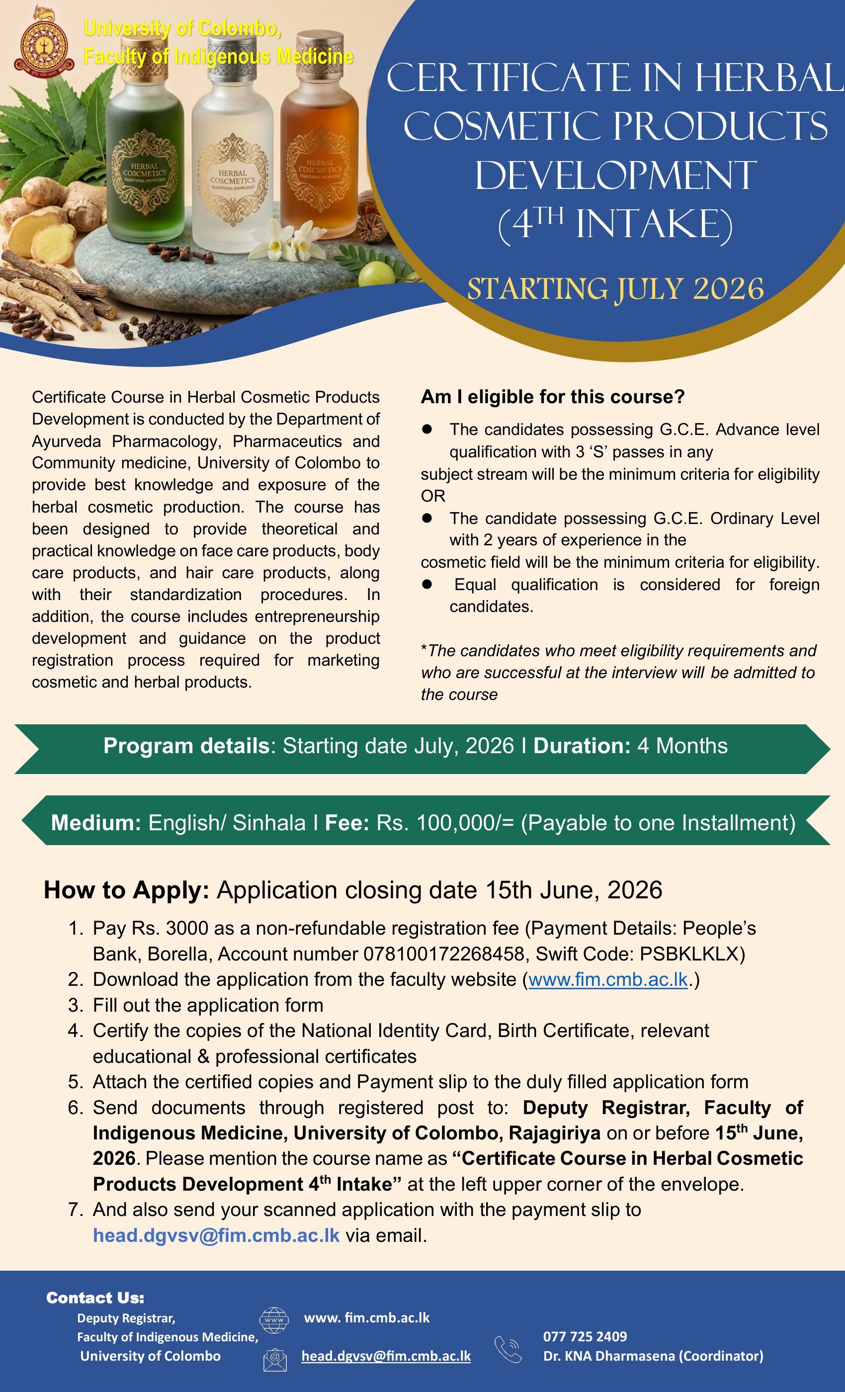 Certificate in Herbal Cosmetic Products Development (Cert HCPD)