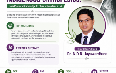 Workshop on “Ayurveda and Indigenous Orthopedics: From Classical Knowledge to Clinical Excellence”