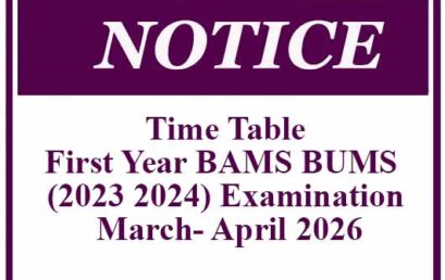 Exam Time Table – First Year BAMS (2023 2024) Repeat Examination – june- July 2026