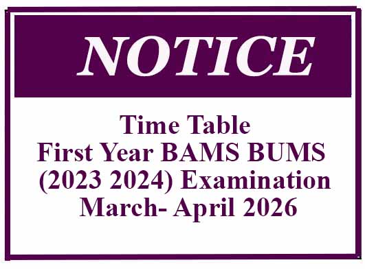 Exam Time Table – First Year BAMS (2023 2024) Repeat Examination – june- July 2026