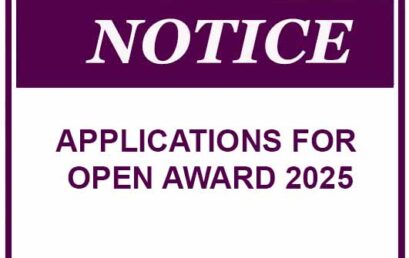 NOTICE : APPLICATIONS FOR OPEN AWARD 2025